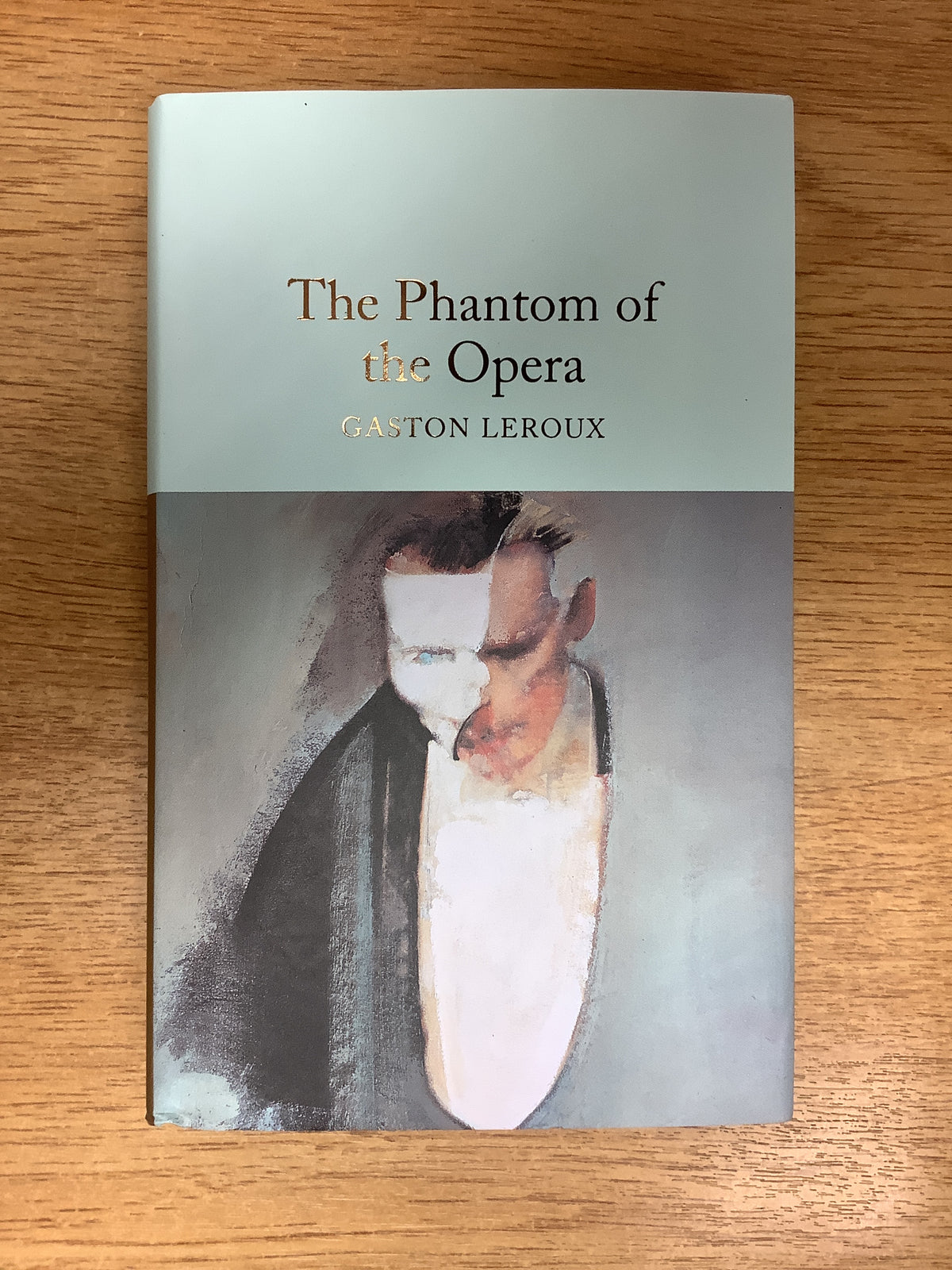 The Phantom of the Opera
by Gaston Leroux
