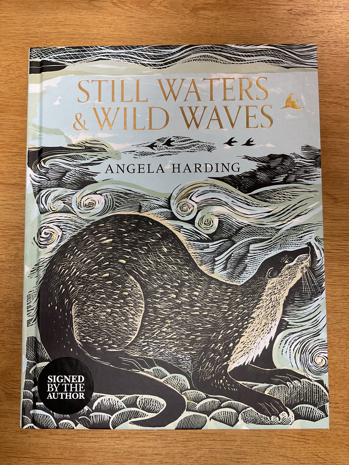 Still Waters and Wild Waves by Angela Harding - Signed Edition