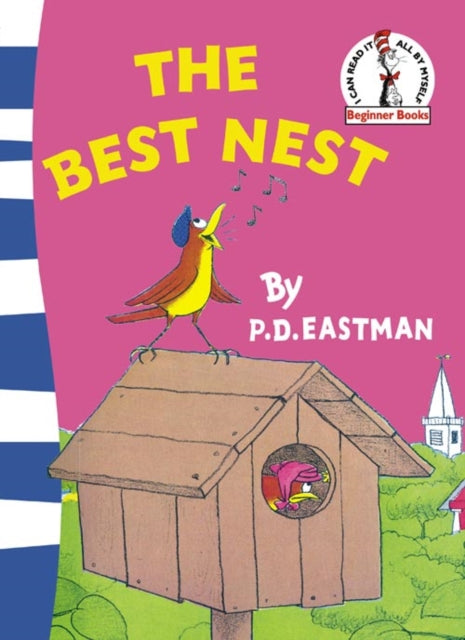 The Best Nest (Beginner Series) - P. D. Eastman