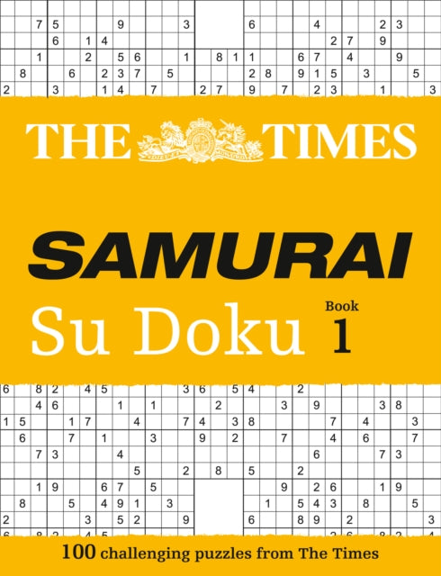 The Times Samurai Su Doku : 100 Challenging Puzzles from the Times-9780007241651