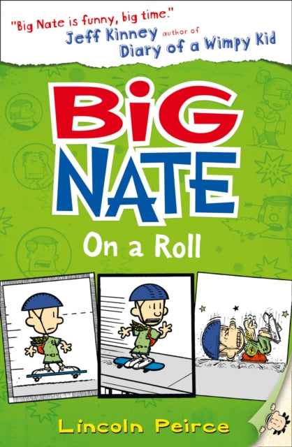 Big Nate on a Roll (Big Nate, Book 3) - Lincoln Peirce