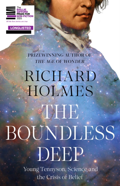 The Boundless Deep : Young Tennyson, Science and the Crisis of Belief-9780007386932