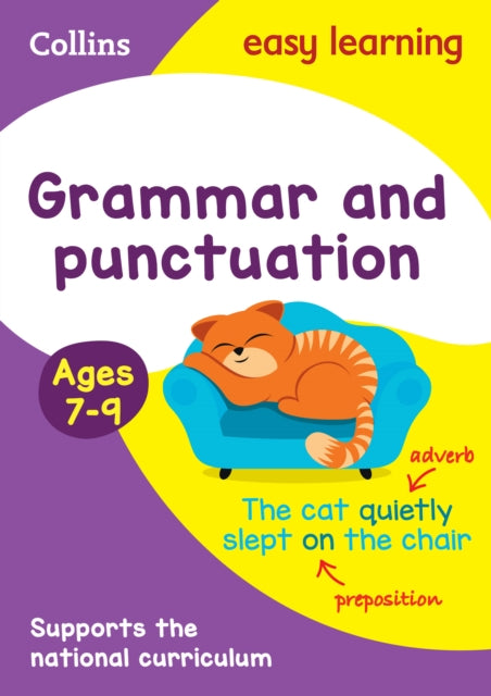 Grammar and Punctuation Ages 7-9: Prepare for school with easy home learning (Collins Easy Learning KS2) - Collins Easy Learning
