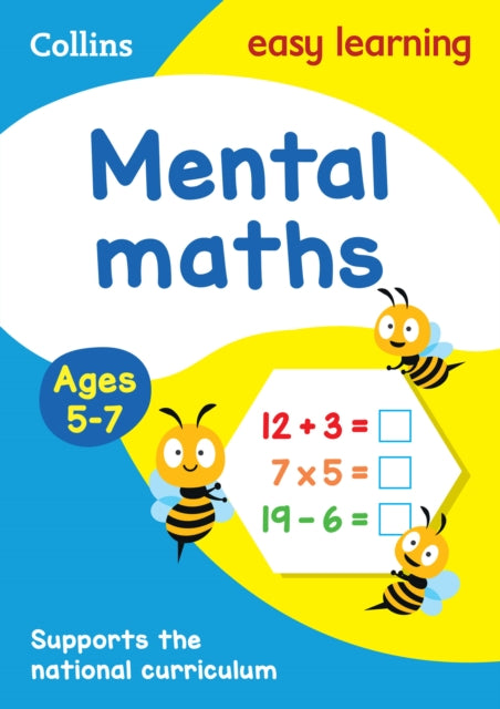 Mental Maths Ages 5-7: KS1 Home Learning and School Resources from the Publisher of Revision Practice Guides, Workbooks, and Activities. (Collins Easy Learning KS1) - Collins Easy Learning