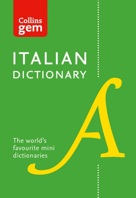Italian Gem Dictionary : The World's Favourite Mini Dictionaries-9780008141851