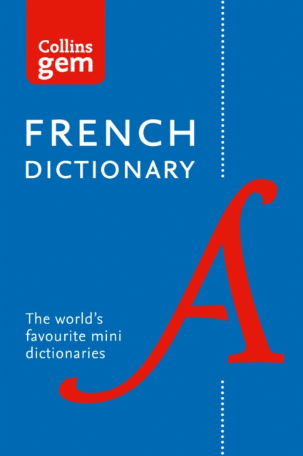 French Gem Dictionary : The World&#39;s Favourite Mini Dictionaries-9780008141875