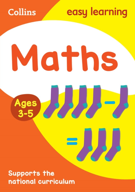 Maths Ages 3-5: Reception Home Learning and School Resources from the Publisher of Revision Practice Guides, Workbooks, and Activities. (Collins Easy Learning Preschool) - Collins Easy Learning