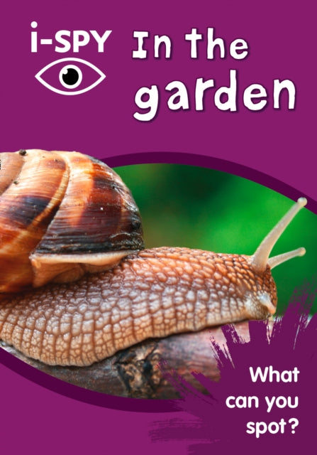 i-SPY In the garden : What Can You Spot?-9780008182823