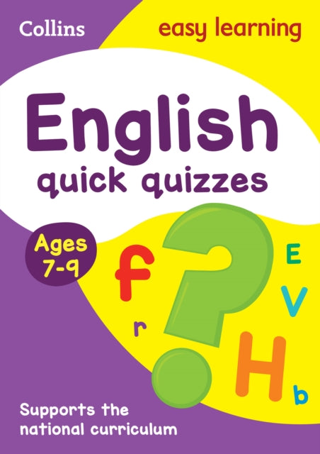 English Quick Quizzes Ages 7-9: Ideal for home learning (Collins Easy Learning KS2) - Collins Easy Learning