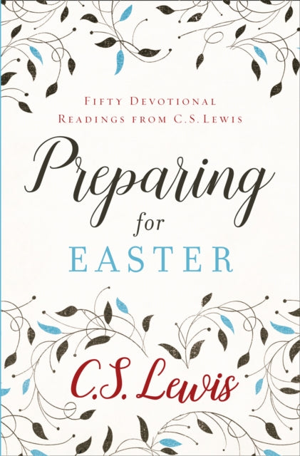 Preparing for Easter : Fifty Devotional Readings-9780008263225