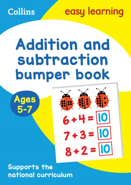 Addition and Subtraction Bumper Book Ages 5-7: Ideal for home learning (Collins Easy Learning KS1) - Collins Easy Learning