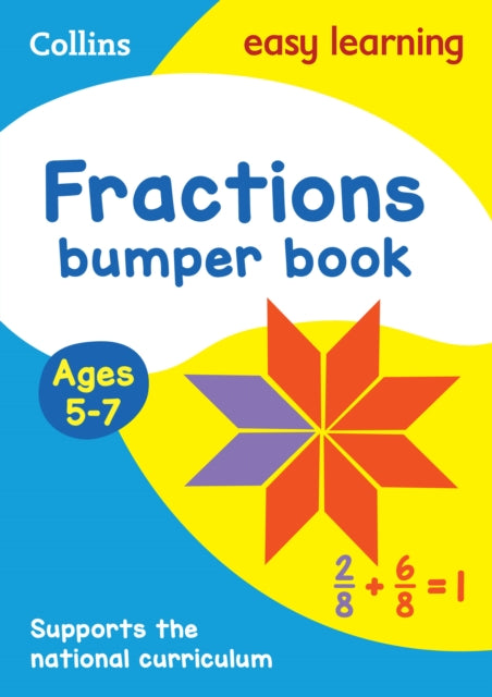 Fractions Bumper Book Ages 5-7: Ideal for home learning (Collins Easy Learning KS1) - Collins Easy Learning