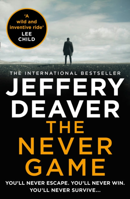 The Never Game (Colter Shaw Thriller, Book 1) - Jeffery Deaver