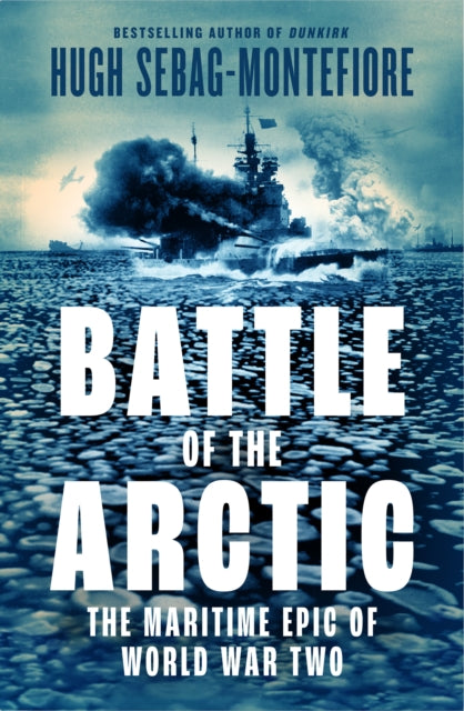 Battle of the Arctic : The Maritime Epic of World War Two-9780008335779