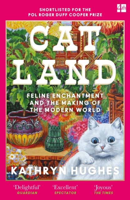 Catland : Feline Enchantment and the Making of the Modern World-9780008365141