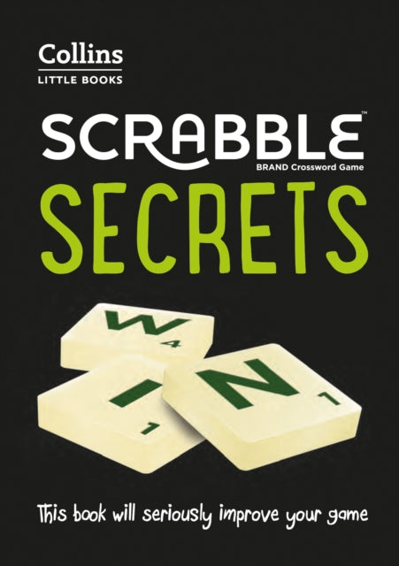 SCRABBLE (R) Secrets: This book will seriously improve your game (Collins Little Books) - Collins Puzzles,Mark Nyman