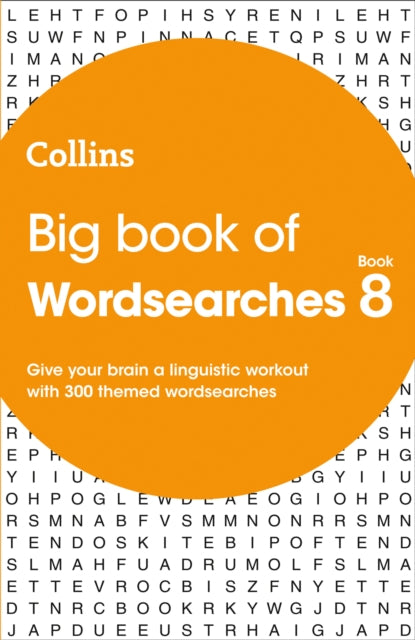 Big Book of Wordsearches 8: 300 themed wordsearches (Collins Wordsearches) - Collins Puzzles