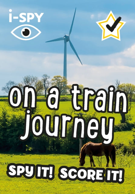 i-SPY On a Train Journey : Spy it! Score it!-9780008431730