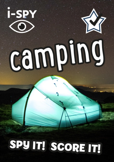i-SPY Camping: Spy it! Score it! (Collins Michelin i-SPY Guides) - i-SPY