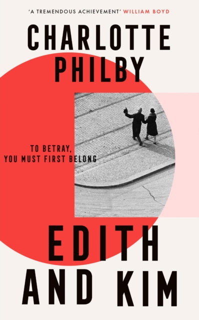 Edith & Kim - Charlotte Philby