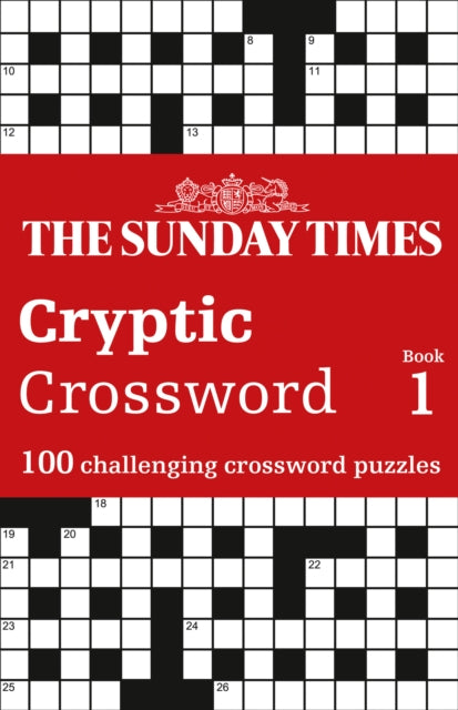 The Sunday Times Cryptic Crossword Book 1 (The Sunday Times Puzzle Books) - Peter Biddlecombe,The Times Mind Games