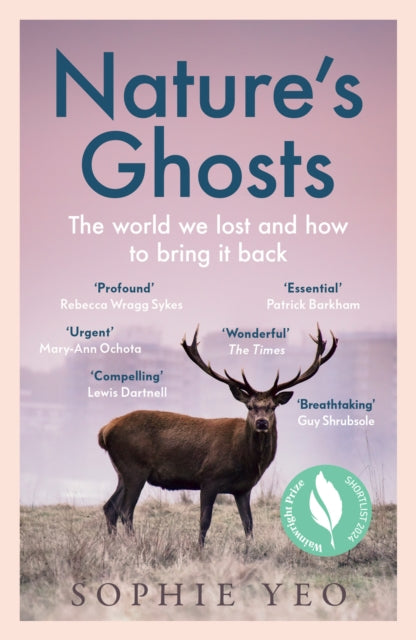 Nature’s Ghosts : The World We Lost and How to Bring it Back-9780008474157