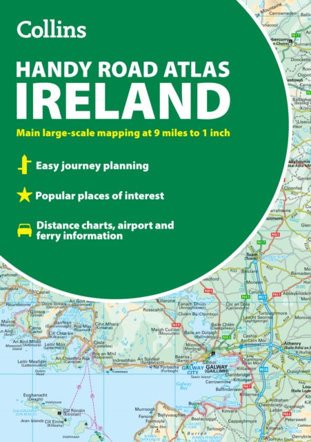 Collins Handy Road Atlas Ireland : Handy Map of Ireland Using Clear and Detailed Mapping-9780008716523