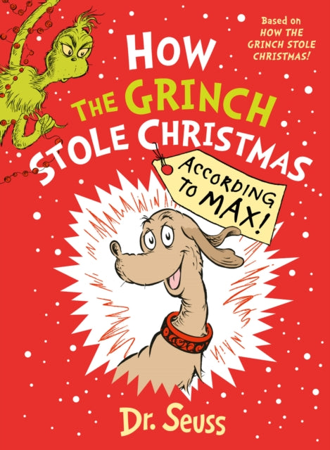How the Grinch Stole Christmas… According to Max!-9780008837693