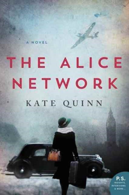 The Alice Network : A Novel-9780062654199