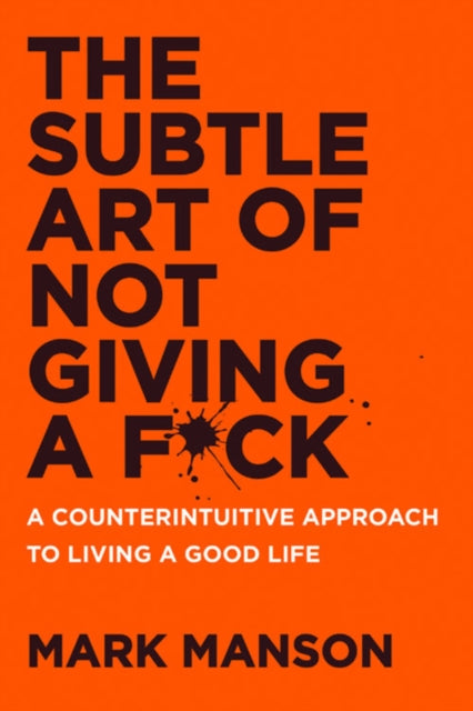 The Subtle Art of Not Giving a F*ck UK :-9780063456242