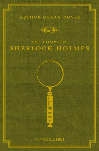The Complete Sherlock Holmes-9780099529934