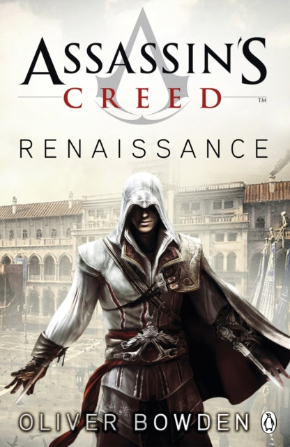 Renaissance : Assassin&#39;s Creed Book 1-9780141046303