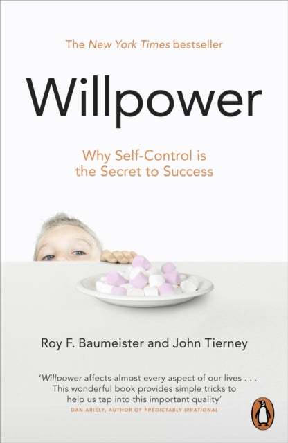 Willpower : Rediscovering Our Greatest Strength-9780141049489