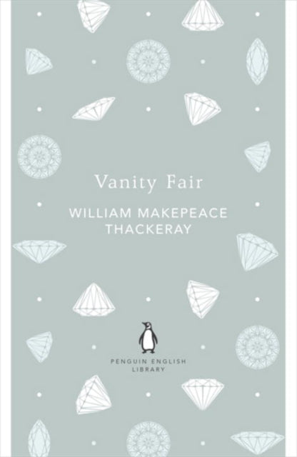 Vanity Fair - William Makepeace Thackeray