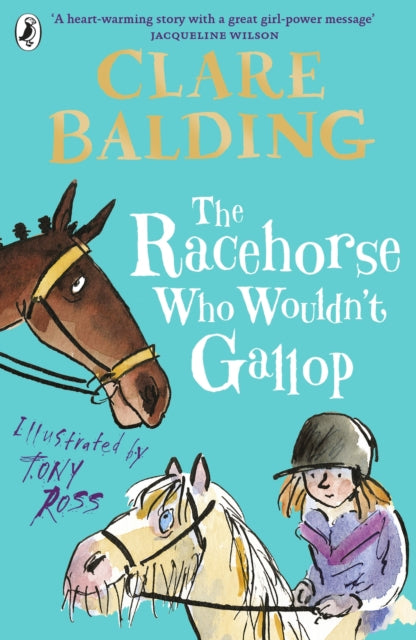 The Racehorse Who Wouldn&#39;t Gallop-9780141357911