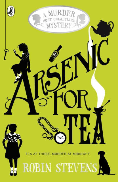 Arsenic For Tea - Robin Stevens