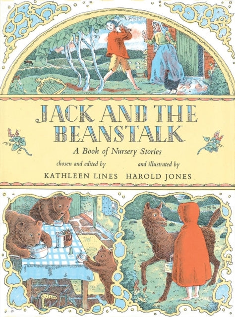 Jack and the Beanstalk: A Book of Nursery Stories - Kathleen Lines