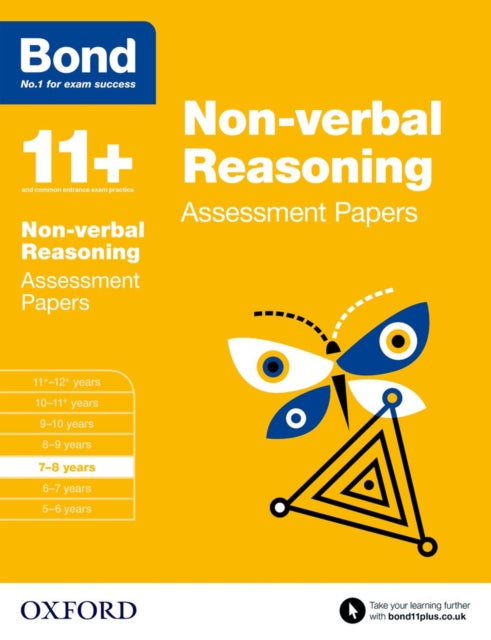 Bond 11+: Non-verbal Reasoning: Assessment Papers: 7-8 years - Andrew Baines,Bond 11+