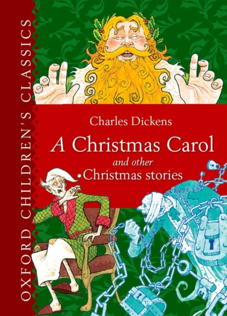 Oxford Children's Classic: A Christmas Carol and Other Christmas Stories-9780192745514