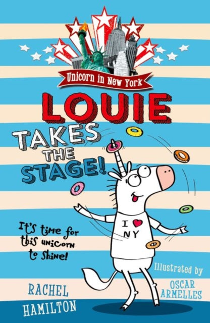 Unicorn in New York: Louie Takes the Stage! - Rachel Hamilton