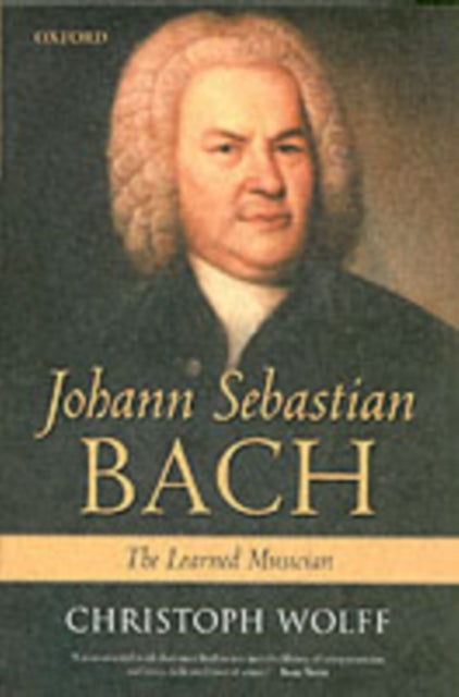 Johann Sebastian Bach : The Learned Musician-9780199248841