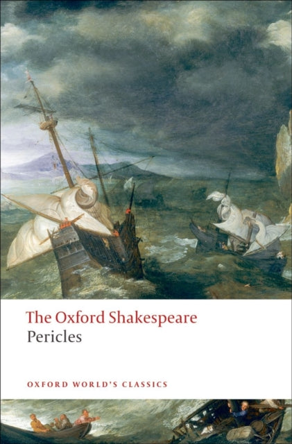Pericles: The Oxford Shakespeare-9780199536832