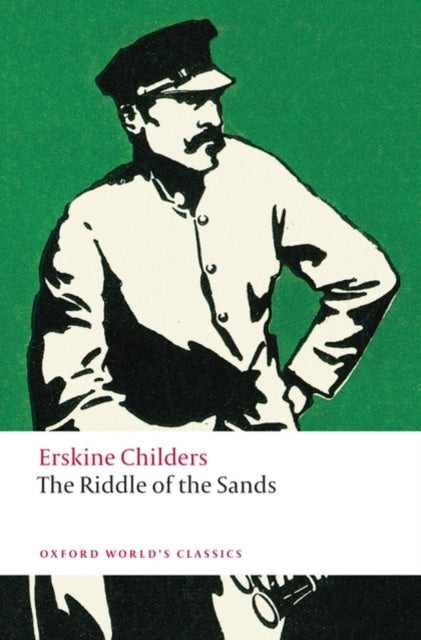 The Riddle of the Sands : A Record of Secret Service-9780199549719