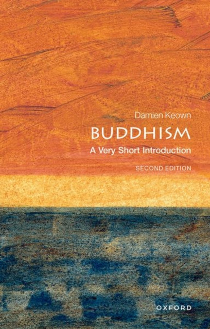 Buddhism: A Very Short Introduction - Damien Keown