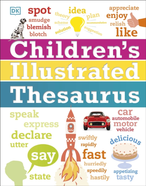Children&#39;s Illustrated Thesaurus - DK