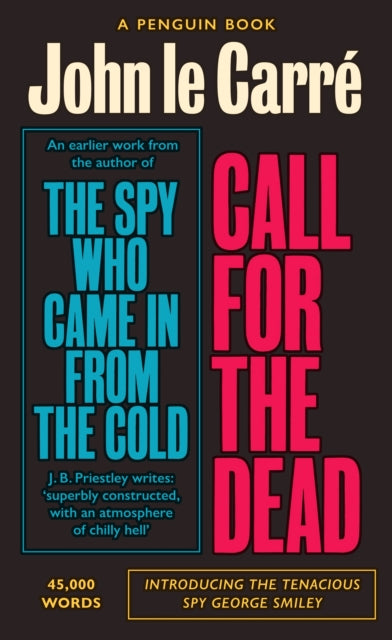 Call for the Dead: The Smiley Collection - John Le Carre