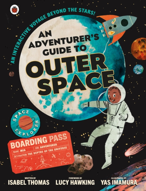 An Adventurer&#39;s Guide to Outer Space - Isabel Thomas
