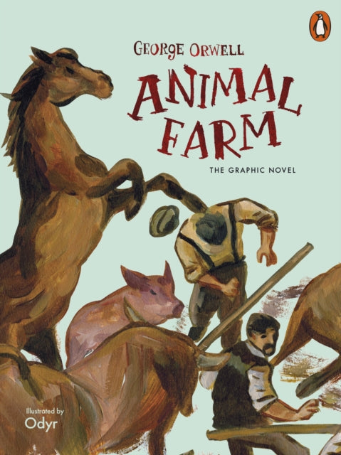 Animal Farm: The Graphic Novel - George Orwell