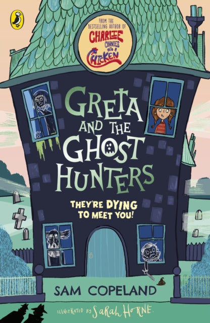 Greta and the Ghost Hunters - Sam Copeland