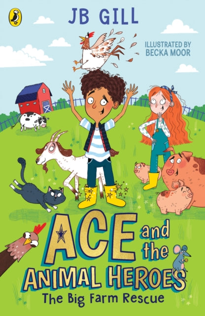 Ace and the Animal Heroes: The Big Farm Rescue-9780241514467